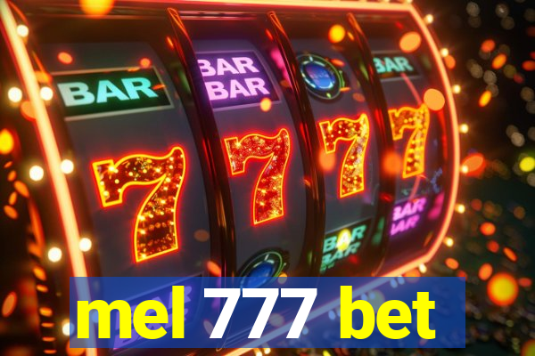 mel 777 bet